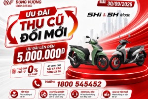 ƯU ĐÃI THU CŨ – ĐỔI MỚI, LÊN ĐỜI XE SH NGAY HÔM NAY!