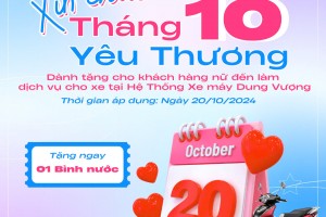 THÁNG 10 YÊU THƯƠNG - NGÀY VÀNG CHO CÁC NÀNG YÊU XE