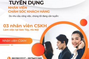 TUYỂN DỤNG NHÂN VIÊN CHĂM SÓC KHÁCH HÀNG